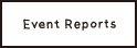Event Reports