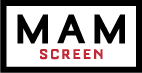 MAM SCREEN