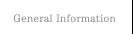 General Information