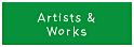 Artists & Works