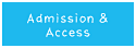 Admission & Access